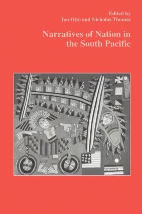 Narratives of Nation in the South Pacific 1