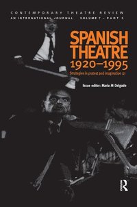 bokomslag Spanish Theatre 1920 - 1995