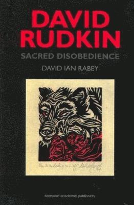David Rudkin: Sacred Disobedience 1