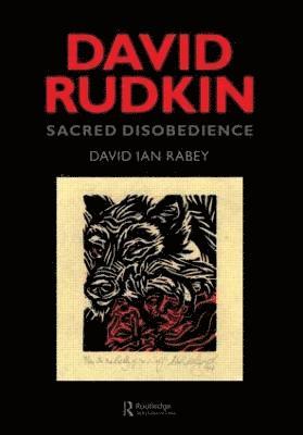 bokomslag David Rudkin: Sacred Disobedience