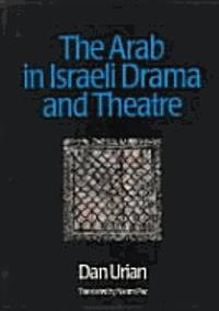 bokomslag Arab In Israeli Drama And Theatre