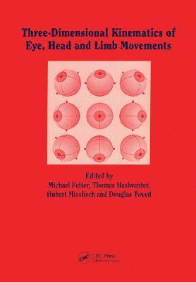 bokomslag Three-dimensional Kinematics of the Eye, Head and Limb Movements