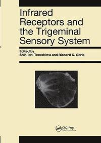 bokomslag Infrared Receptors and the Trigeminal Sensory System
