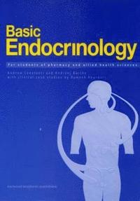 bokomslag Basic Endocrinology: For Students of Pharmacy and Allied Health