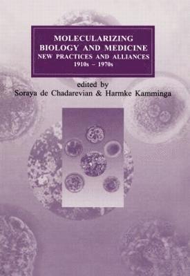Molecularizing Biology and Medicine 1