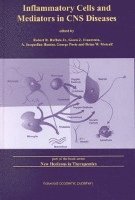 bokomslag Inflammatory Cells and Mediators in CNS Disease