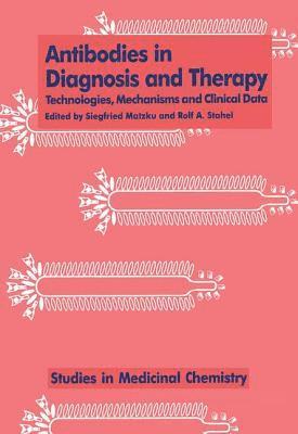 Matzku - Antibodies in Diagnosis and Therapy, Inbunden