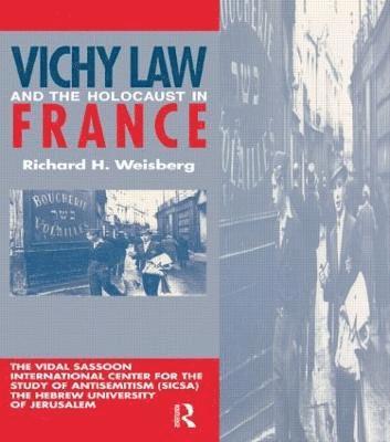bokomslag Vichy Law and the Holocaust in France