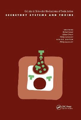 Michal Linial, Alfonso Grasso, Phillip Lazarovici - Secretory Systems and Toxins, Inbunden