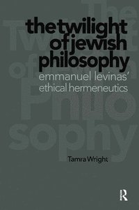 bokomslag Twilight of Jewish Philosophy