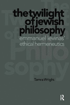 Twilight of Jewish Philosophy 1