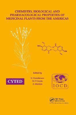 Chemistry, Biological and Pharmacological Properties of Medicinal Plants from the Americas 1