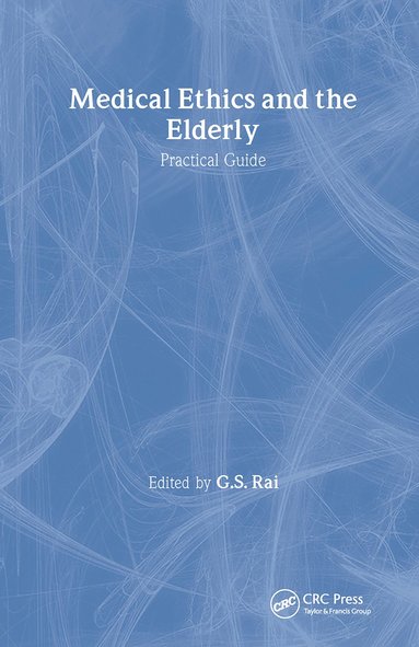 bokomslag Medical Ethics and the Elderly: practical guide