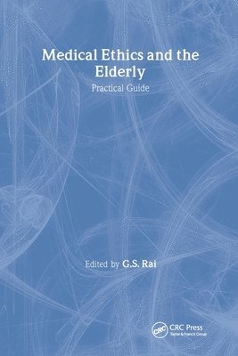 Medical Ethics and the Elderly: practical guide 1