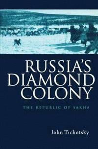 bokomslag Russia's Diamond Colony
