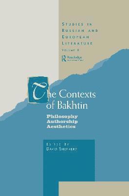 The Contexts of Bakhtin 1