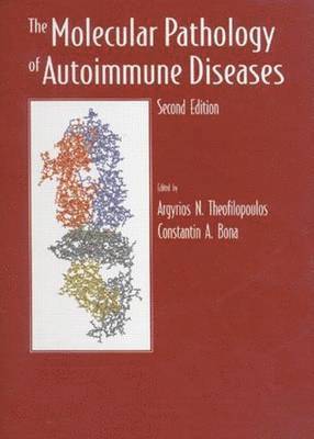 The Molecular Pathology of Autoimmune Diseases 1