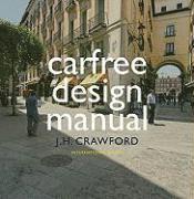 Carfree Design Manual