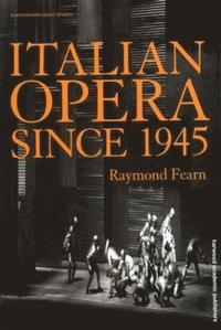 bokomslag Italian Opera Since 1945
