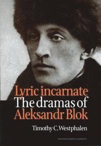 bokomslag Lyric Incarnate