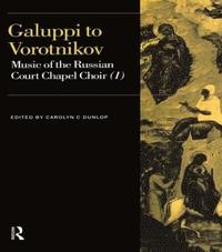 bokomslag Galuppi to Vorotnikov