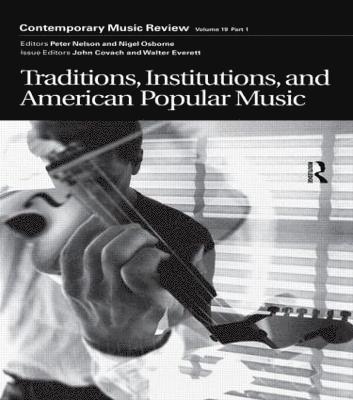 Traditions, Institutions, and American Popular Tradition 1