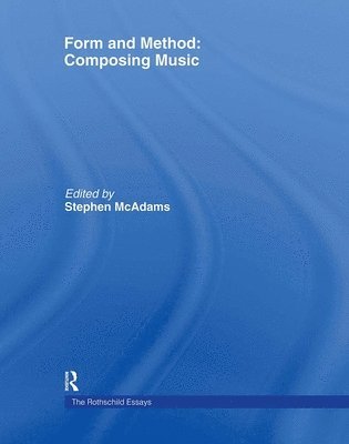 Form and Method: Composing Music 1