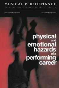 bokomslag Physical and Emotional Hazards of a Performing Career