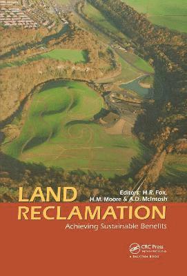 Land Reclamation: Achieving Sustainable Benefits 1