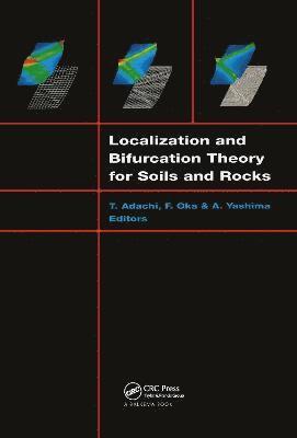 Localization and Bifurcation Theory for Soils and Rocks 1