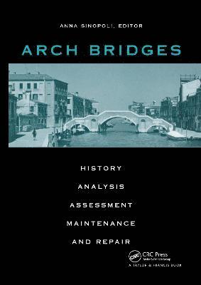 A. Sinopoli - Arch Bridges, Inbunden