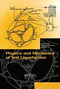 bokomslag Physics and Mechanics of Soil Liquefaction