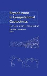 bokomslag Beyond 2000 in Computational Geotechnics