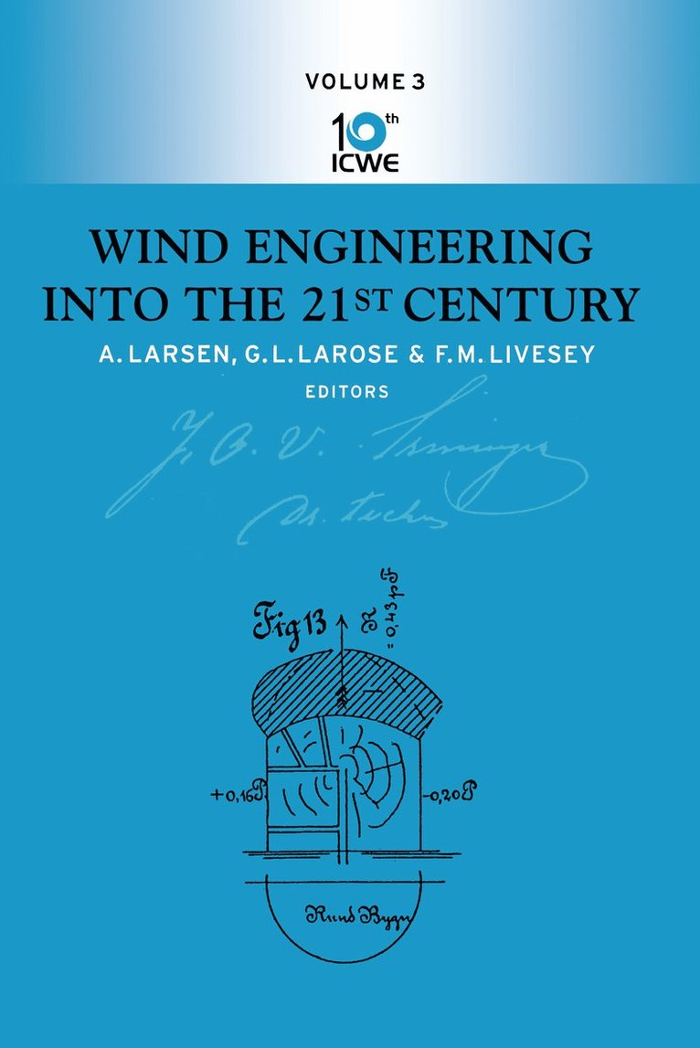 Wind Engineering Into The 21st Century