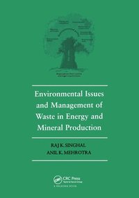bokomslag Environmental Issues and Waste Management in Energy and Mineral Production