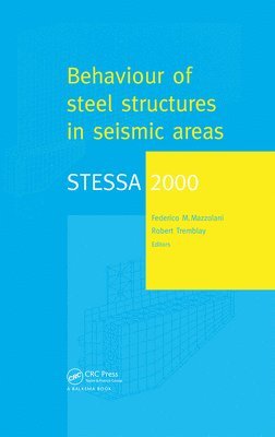 bokomslag STESSA 2000: Behaviour of Steel Structures in Seismic Areas