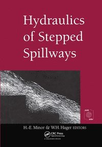 bokomslag Hydraulics of Stepped Spillways