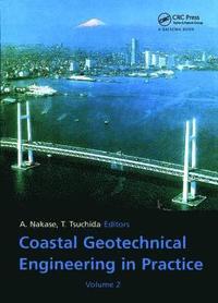 bokomslag Coastal Geotechnical Engineering in Practice, Volume 2