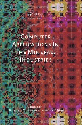 Computer Applications in the Mineral Industries 1