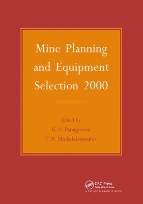 Mine Planning and Equipment Selection 2000 1