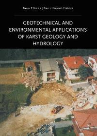 bokomslag Geotechnical and Environmental Applications of Karst Geology and Hydrology