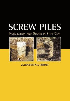Screw Piles - Installation and Design in Stiff Clay 1