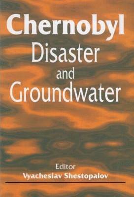 bokomslag Chernobyl Disaster and Groundwater