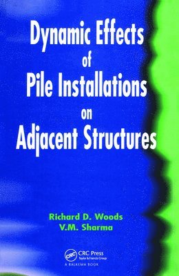 Dynamic Effects of Pile Installation on Adjacent Structures 1