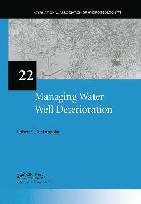 Managing Water Well Deterioration 1