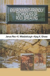 bokomslag Environment-Friendly Techniques of Rock Breaking