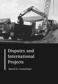 bokomslag Disputes and International Projects