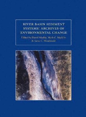 River Basin Sediment Systems - Archives of Environmental Change 1
