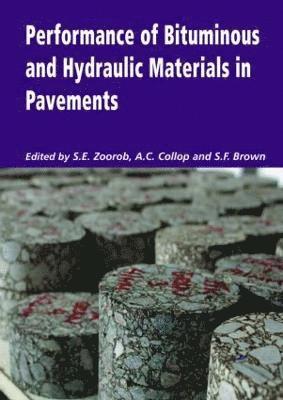 Performance of Bituminous and Hydraulic Materials in Pavements 1