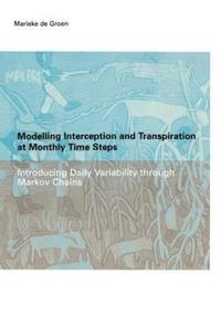 bokomslag Modelling Interception and Transpiration at Monthly Time Steps